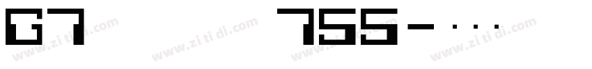 G7 segmengt7S5字体转换